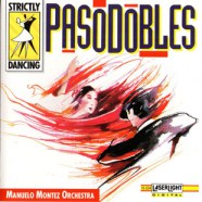 Strictly Dancing - 1 - PASO DOBLES - Manuelo Montez Orchestra-WEB